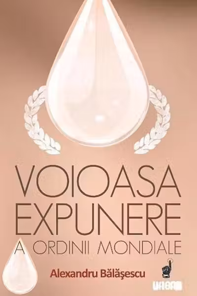 Voioasa expunere a ordinii mondiale