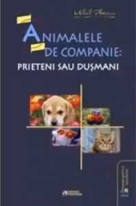 Animalele de companie. Prieteni sau dusmani