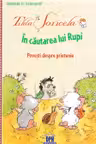 Tilda Soricela - In cautarea lui Rupi
