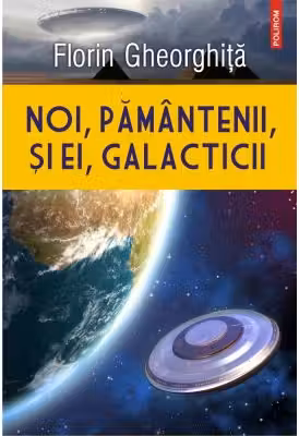 Noi, pamantenii, si ei, galacticii