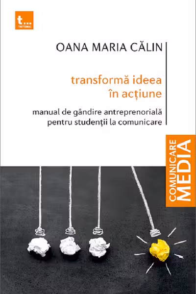 Transformă ideea în acțiune