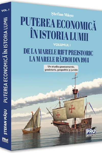 Puterea economica in istoria lumii Vol.1
