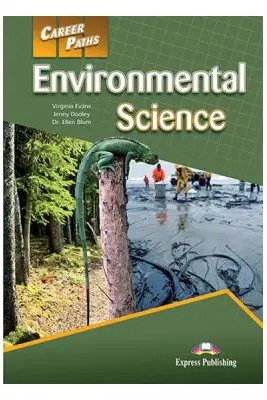 Curs limba engleza Career Paths Environmental Science Manualul elevului cu digibook app.