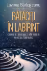 Rataciti in Labirint