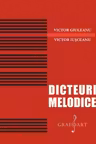 Dicteuri melodice