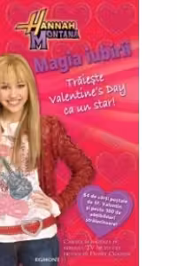 Hannah Montana - Magia iubirii