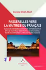 Passerelles vers la maitrise du Francais