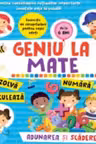 Geniu la mate - adunarea si scaderea Vol. 2