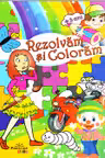 Rezolvăm și colorăm 3 ani+