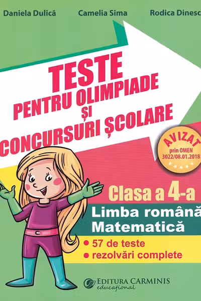 Teste pentru olimpiade și concursuri școlare. Limba română, matematică - Clasa 4