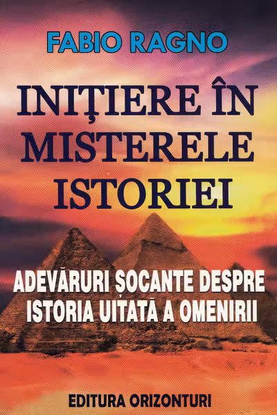 Inițiere în misterele istoriei