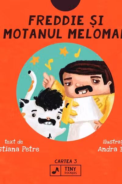 Freddie și motanul meloman. Seria Tiny Rockers Cartea 3