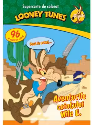 Supercarte de colorat. Aventurile coiotului Wile E.