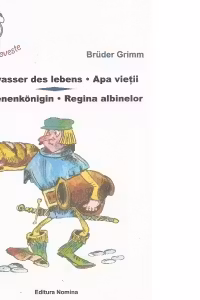 Apa vietii, Regina albinelor / Das wasser des lebens, Die bienenkonigin