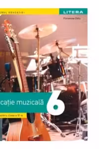 Manual educatie muzicala clasa a 6-a