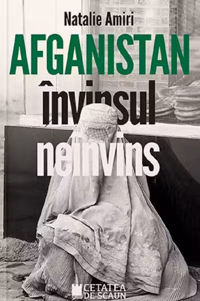 Afganistan. Învinsul neînvins