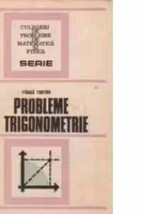 Probleme de trigonometrie