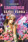 Legendele Zinei Flora