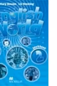 Macmillan. ENGLISH WORLD Level 2. Workbook