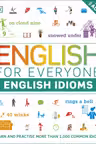 English for Everyone: English Idioms