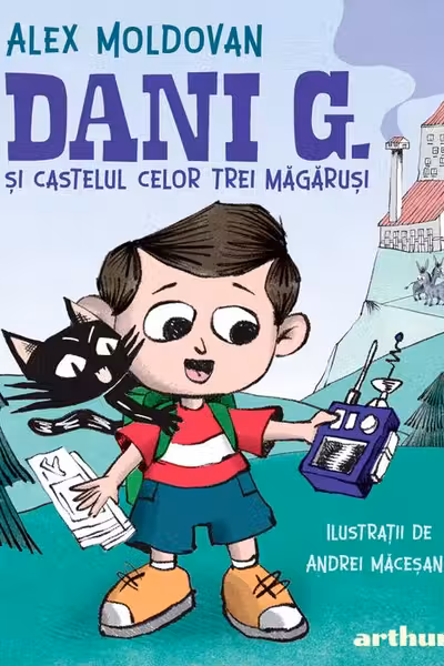Dani G. si castelul celor trei magarusi
