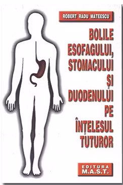 Bolile esofagului, stomacului si duodenului