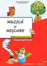 Muzica și mișcare - Clasa pregătitoare