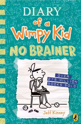 Diary of a Wimpy Kid: No Brainer (Book 18) HB