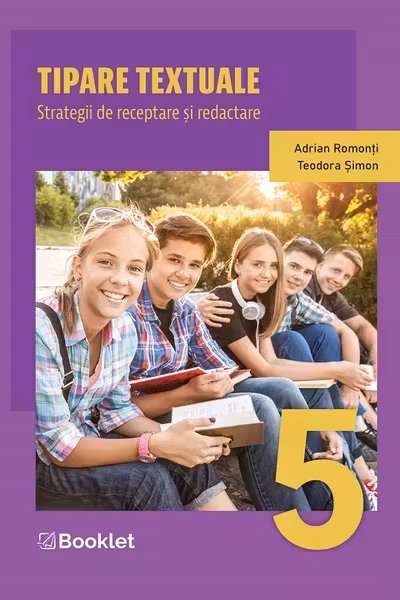Tipare textuale. Strategii de receptare și redactare - Clasa 5