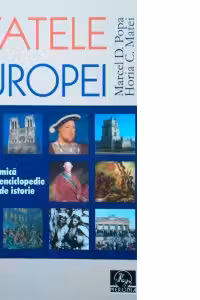 Statele Europei. Mica enciclopedie de istorie