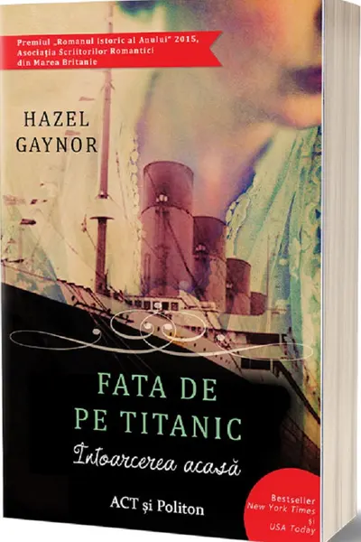 Fata de pe Titanic: Intoarcerea acasa