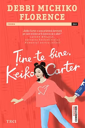 Tine-te bine Keiko Carter