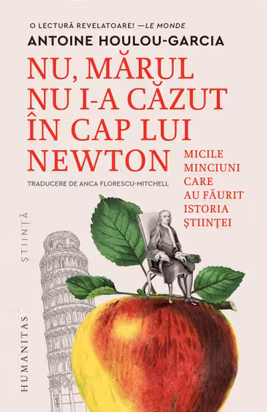 Nu marul nu i-a cazut in cap lui Newton