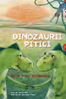 Dinozaurii pitici. De-a v-ați strigătelea