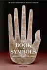 The Book of Symbols: Reflections on Archetypal Images