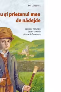Eu si prietenul meu de nadejde