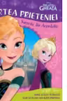 Disney. Regatul de gheata. Cartea prieteniei. Surorile din Arendelle