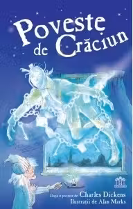 Poveste de Craciun - Charles Dickens. Ilustratii de Alan Marks