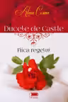 Ducele de Castle. Fiica regelui