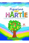 Figurine din hartie