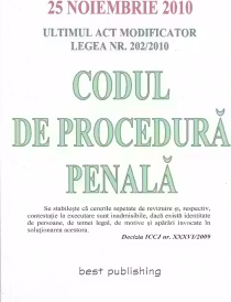 Codul de procedura penala - editia a 12-a - actualizata la 25 noiembrie 2010