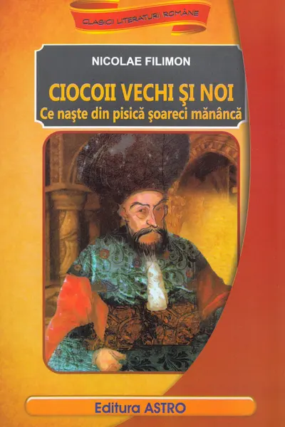 Ciocoii vechi si noi