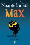Noapte buna, Max