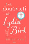 Cele doua vieti ale Lydiei Bird