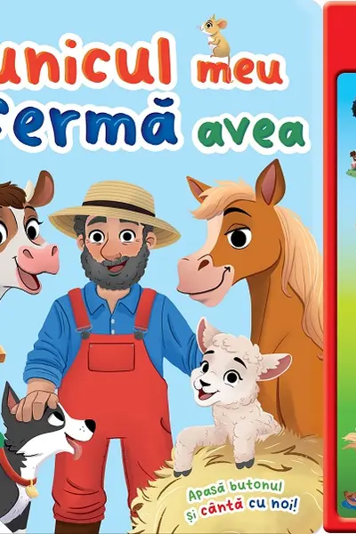 Carte cu sunete. Bunicul meu o fermă avea