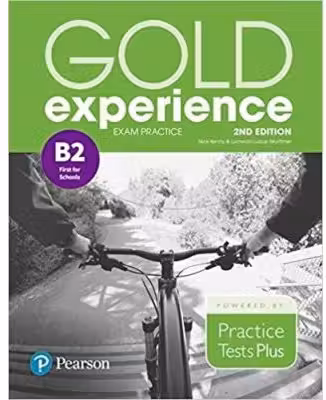 Gold Experience 2nd Edition, B2 Preliminary for Schools, Exam Practice