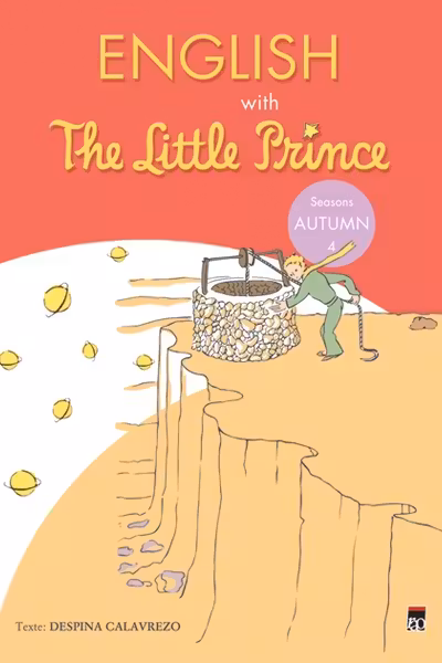 English with the Little Prince. Autumn 4