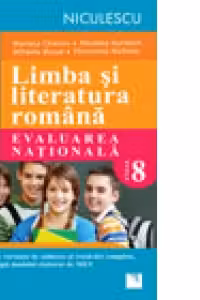 Limba si literatura romana. Evaluarea nationala. 65 de variante de subiecte si rezolvari complete, dupa noul model elaborat de MEN, editie 2017