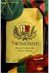 Swinesend. Britain's Greatest Public School - Benjamin G. Lockerd, Jr., William Dornan, Jonathan Owens