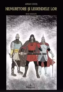 Nemuritorii si legendele lor. Benzi desenate
